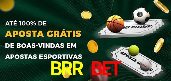 BRR Bet Ate 100% de Aposta Gratis